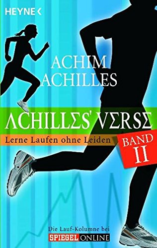 Download Achilles' Verse II: Lerne Laufen ohne Leiden Download Achilles' Verse II: Lerne Laufen ohne Leiden