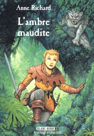 couverture de : Ambre maudite, L' ( Blanc-hibou )