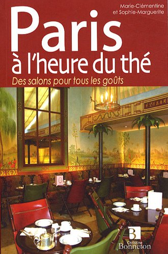 couverture de : Paris &agrave; l'heure du th&eacute;