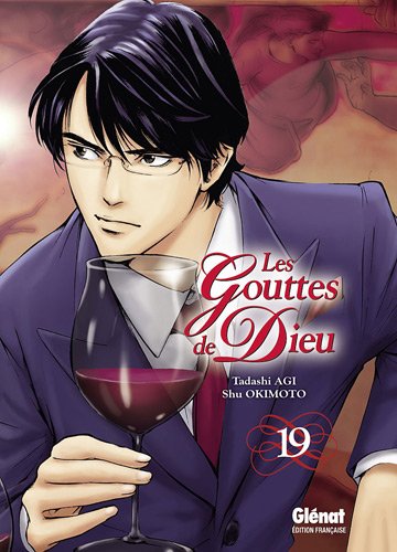 Les Gouttes de Dieu — Tome 19