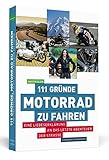 Cover zum Buch 111 Gründe, Motorrad zu fahren