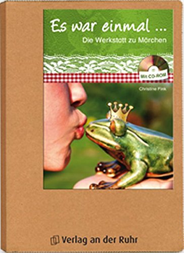 Es war einmal ...: Die Werkstatt zu Märchen