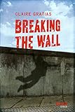 voir fiche du jeu Breaking the Wall