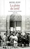 La gloire du certif : Les trésors des livres d'école, 1850-1950