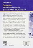 Image de Catástrofes: Identificación De Víctimas Y Otros Aspectos Médico-Forenses