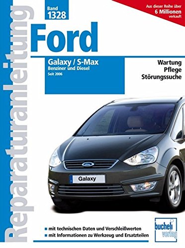 Download Ford Galaxy S Max Benziner Und Diesel Seit 2006 Reparaturanleitungen Pdf Piercenash