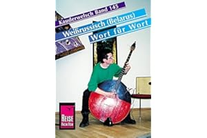 Weißrussisch ( Belarus) Wort für Wort. Kauderwelsch