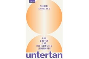 untertan - Von braven und rebellischen Lemmingen