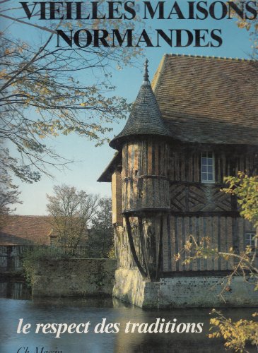 Vieilles maisons normandes