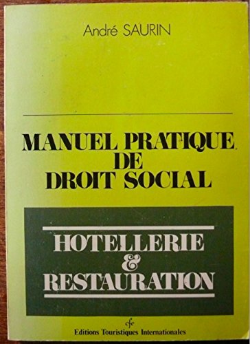 Download Manuel pratique de droit social en hôtellerie et restauration Download Manuel pratique de droit social en hôtellerie et restauration