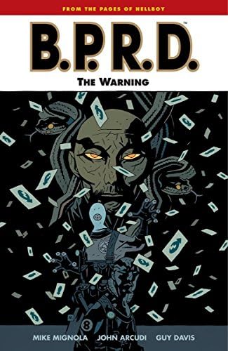 B.P.R.D. Volume 10: The Warning (B.P.R.D. (Graphic Novels))