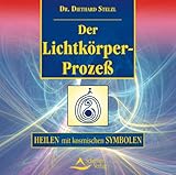 Der Lichtkörper-Prozeß by Diethard Stelzl