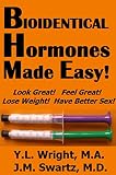Image de Bioidentical Hormones Made Easy (English Edition)