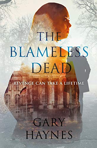 The Blameless Dead by [Haynes, Gary]