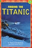 Finding the Titanic by Robert D. Ballard (2008-04-18) by Robert D. Ballard