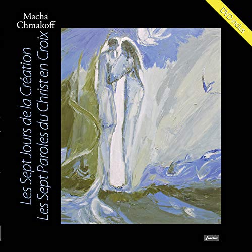 Les sept jours de la Création - Les sept paroles du Christ en Croix Les sept jours de la Création - Les sept paroles du Christ en Croix