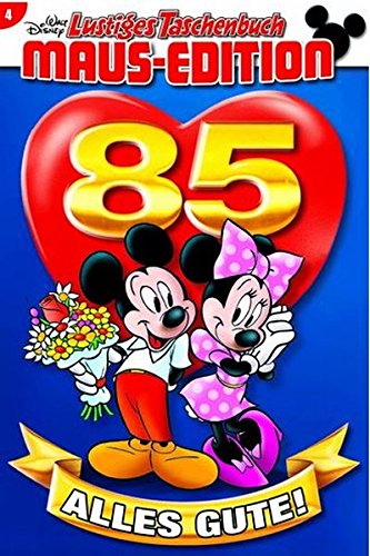 Lustiges Taschenbuch Maus-Edition 04: Alles Gute