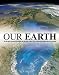 Our Earth - A Family Reference Guide RS.496.00