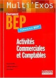 Image de Multi'exos : Activités commerciales et comptables, terminale BEP Comptabilité (Manuel)