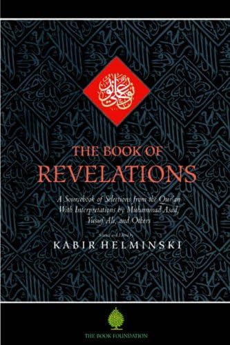 The Book of Revelations: A Sourcebook of Themes from the Holy Qur'an (Education Project)