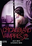 Image de Chicagoland Vampires - Auf den letzten Biss (Chicagoland-Vampires-Reihe 10)