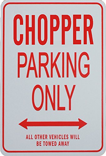 Preisvergleich Produktbild CHOPPER Parkplatz nur Zeichen