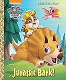 Jurassic Bark! (PAW Patrol) (Little Golden Book) by 