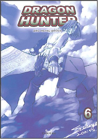 Dragon Hunter — Tome 6