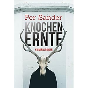 Knochenernte: Der dritte Fall für Knüppel und Arndt (Kriminalroman) (German Edition