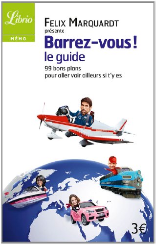 couverture de : Barrez-vous, le guide
