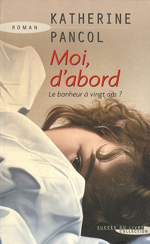 couverture de : Moi, D'abord