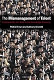 Image de The Mismanagement of Talent: Employability and Jobs in the Knowledge Economy