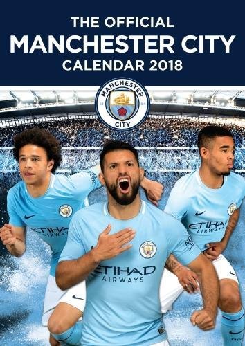 Download Manchester City F.C. Official 2018 Calendar - A3 Poster Format Calendar (Calendar 2018) Download Manchester City F.C. Official 2018 Calendar - A3 Poster Format Calendar (Calendar 2018)