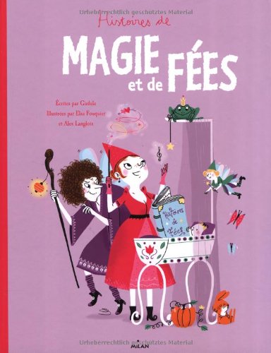 Histoires de magie et de fées