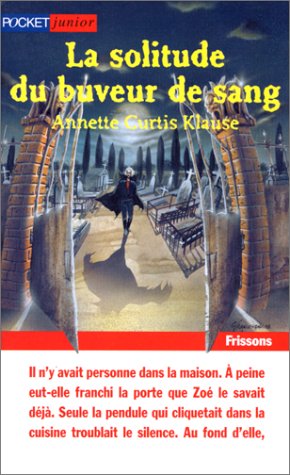 couverture de : La solitude du buveur de sang