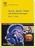 Image de Sprach-, Sprech-, Stimm- und Schluckstörungen, <br />Bd.1: Klinik