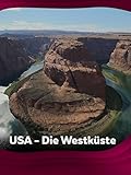 USA - Eine Reise entlang der Westküste 