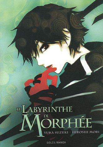 Le Labyrinthe de Morphée — Tome 0