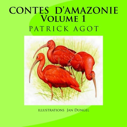 Télécharger CONTES D'AMAZONIE Volume 1 Livre PDF Gratuit