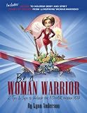 Image de Be a Woman Warrior: 12 Tips & Sips to Unleash the Power Within You (English Edition)