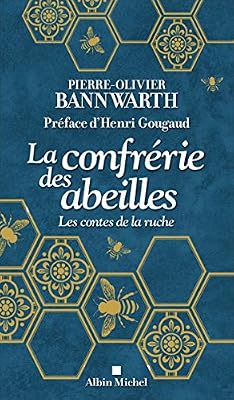 la confrérie des abeilles