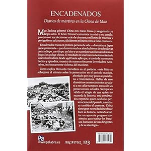 Encadenados. Diarios de mártires en la China de Mao (Arcaduz nº 123)