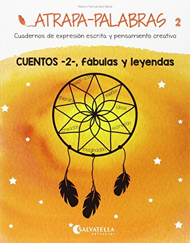 Atrapa - palabras 2: cuentos 2, fábulas y leyendas