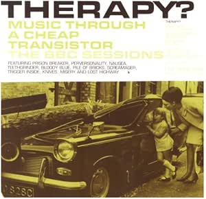 Music Through A Cheap Transistor - The BBC Sessions