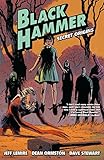 Black Hammer Volume 1: Secret Origins by 