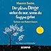 Die schönen Dinge siehst du nur, wenn du langsam gehst by 