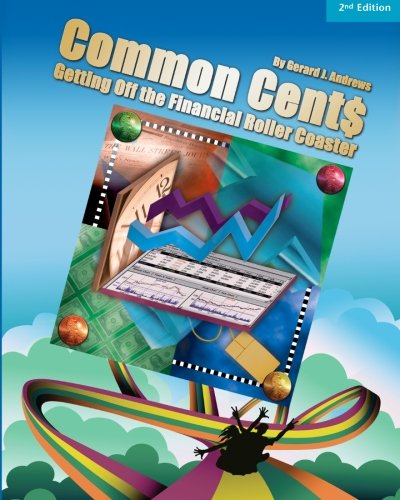 Download Common Cent$ : Getting Off the Financial Roller Coaster Download Common Cent$ : Getting Off the Financial Roller Coaster