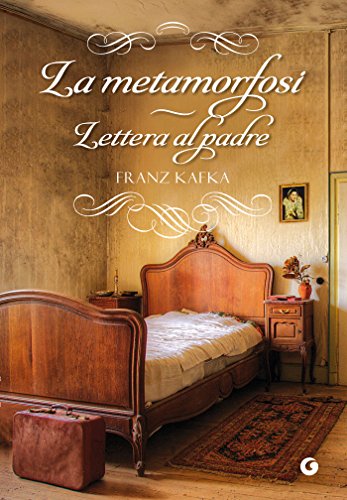 La metamorfosi - Lettera al padre