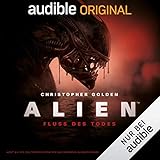 ALIEN - Fluss des Todes: Die komplette 2. Staffel by 