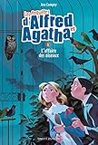 Les enquêtes d'Alfred et Agatha, Tome 01: L'affaire des oiseaux